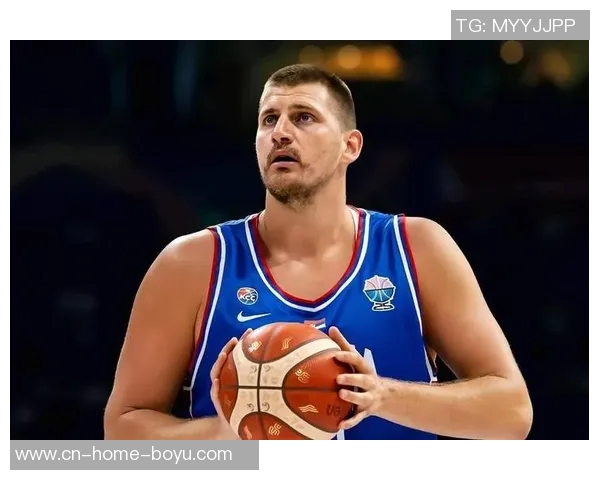 约维奇欧锦赛表现抢眼场均128分4篮板22助攻三项命中率超180俱乐部 约维奇欧锦赛表现抢眼场均128分4篮板22助攻三项命中率超180俱乐部